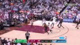 NBA东部决赛6 骑士vs凯尔特人录像 第三节
